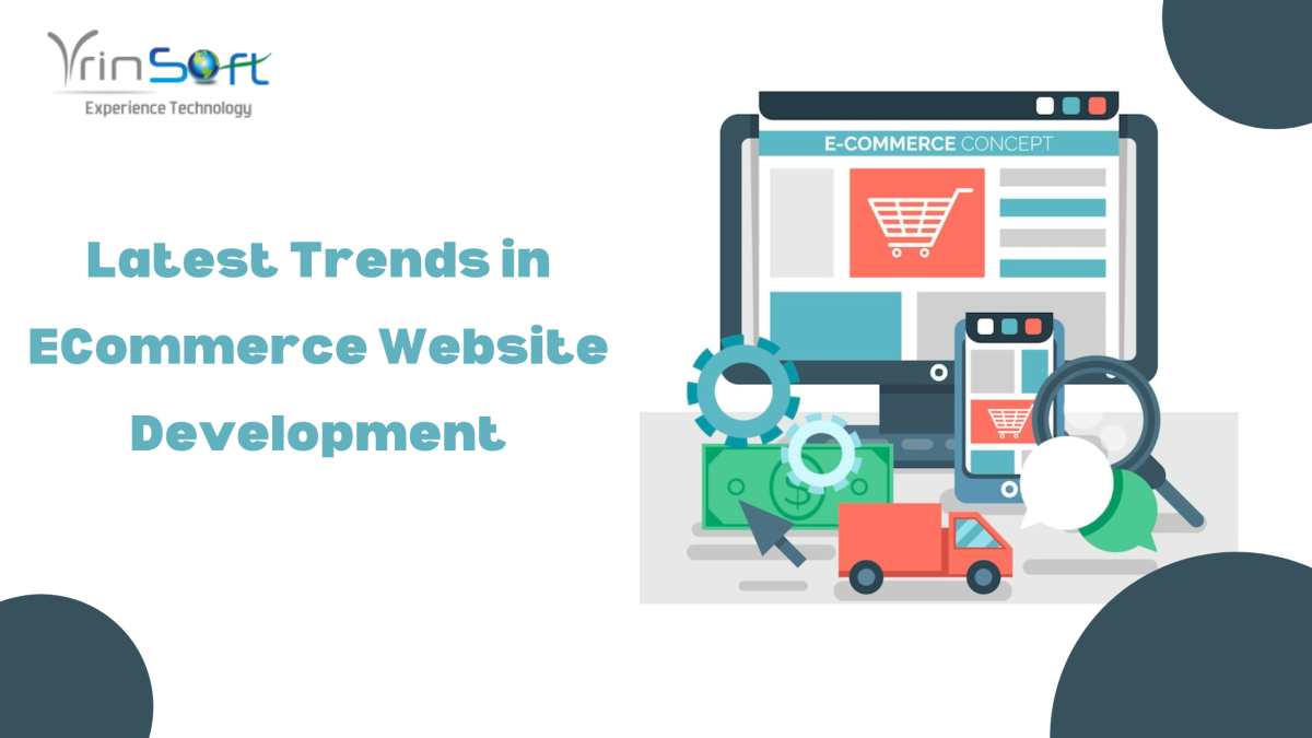 Latest Trends in ECommerce Website Development