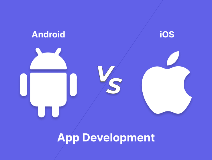 Android Vs iOS App Development