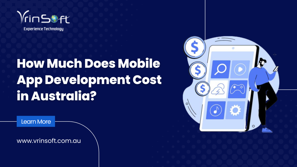 How Much Does Mobile App Development Cost in Australia?